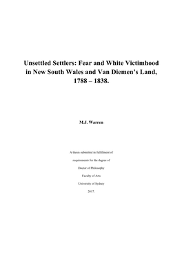 Unsettled Settlers: Fear and White Victimhood in New South Wales and Van Diemen’S Land, 1788 – 1838