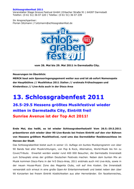 13. Schlossgrabenfest 2011 26.5-29.5 Hessens Größtes Musikfestival Wieder Mitten in Darmstadts City, Eintritt Frei!