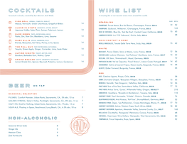 COCKTAILS WINE LIST Seasonal Cocktails, Curated by Bar Director Jack Winks