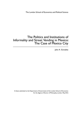 The Politics and Institutions of Informality and Street Vending in Mexico: the Case of Mexico City