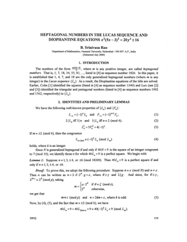 HEPTAGONAL NUMBERS in the LUCAS SEQUENCE and DIOPHANTINE EQUATIONS X2(5X - 3)2 = 20J 2 ± 16 B