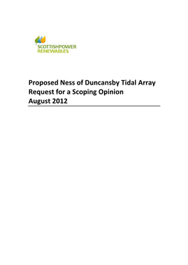 Proposed Ness of Duncansby Tidal Array Request for a Scoping Opinion August 2012