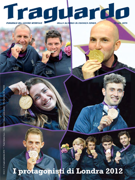 I Protagonisti Di Londra 2012 Etraguardo N3dit 2012:Layout 1 12/10/12 17.55 Paginaor 1 Iale Londra 2012