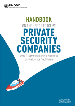 Handbook on the Use of Force by Private Security Companies Private by Force of Use the on Handbook