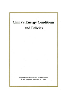 China's Energy Conditions and Policies