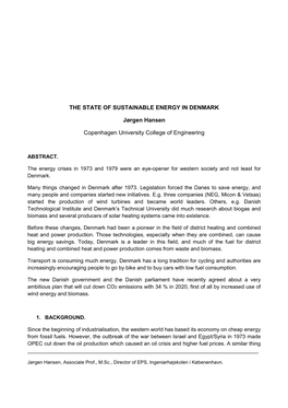 THE STATE of SUSTAINABLE ENERGY in DENMARK Jørgen Hansen Copenhagen University College of Engineering