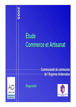 Étude Commerce Et Artisanat Avril 2005 SOMMAIRE