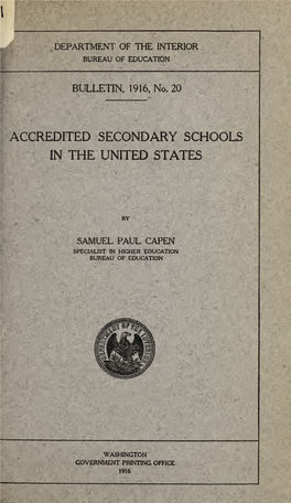 Accredited Secondary Schools in the United States. Bulletin 1916, No. 20