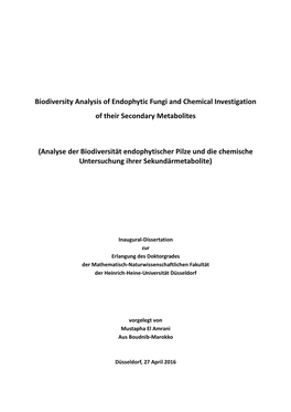 Biodiversity Analysis of Endophytic Fungi and Chemical Investigation of Their Secondary Metabolites