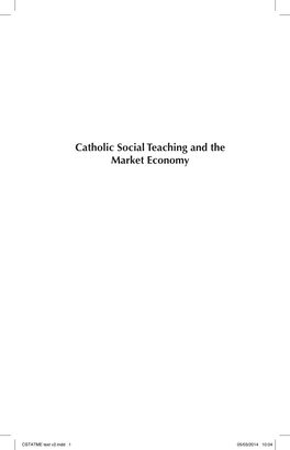 Catholic Social Teaching and the Market Economy