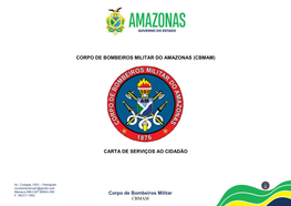 Corpo De Bombeiros Militar Do Amazonas (Cbmam) Carta De Serviços Ao Cidadão
