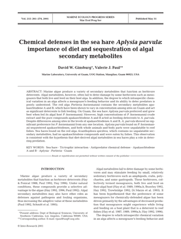 Chemical Defenses in the Sea Hare Aplysia Parvula: Importance of Diet and Sequestration of Algal Secondary Metabolites