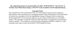 The Original Documents Are Located in Box 16, Folder “8/20/76-9/04/76 - Vail, CO (2)” of the Betty Ford White House Papers, 1973-1977 at the Gerald R