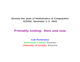 Primality Testing: Then and Now