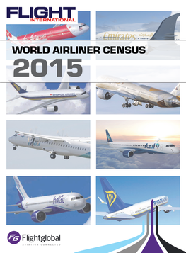 World Airliner Census 2015 WORLD AIRLINER CENSUS World Airliner Census 2015 World Airliner Census 2015