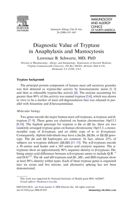 Diagnostic Value of Tryptase in Anaphylaxis and Mastocytosis Lawrence B