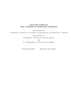 Lecture Notes on the K-Theory of Operator Algebras