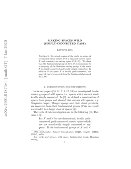 MAKING SPACES WILD (SIMPLY-CONNECTED CASE) 3 Where the Diameter of S1 Is Less Than 1