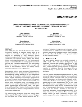 Capwap and Refined Wave Equation Analyses for Driveability Predictions and Capacity Assessment of Offshore Pile Installations