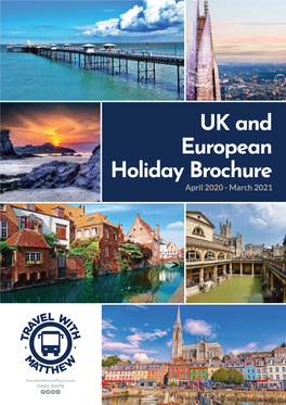 UK and European Holiday Brochure April 2020 - March 2021