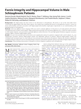 Fornix Integrity and Hippocampal Volume in Male Schizophrenic Patients Noriomi Kuroki, Marek Kubicki, Paul G