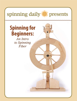 Spinning Daily Presents: Spinning for Beginners