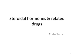 Steroidal Hormones & Related Drugs