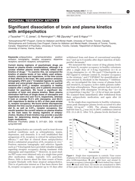 Significant Dissociation of Brain and Plasma Kinetics with Antipsychotics