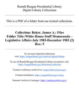 Baker, James A.: Files Folder Title: White House Staff Memoranda – Legislative Affairs July 1983-December 1983 (2) Box: 5