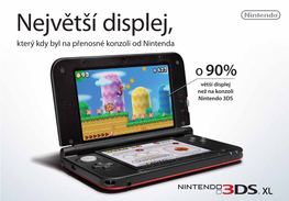 Největší Displej, Který Kdy Byl Na Přenosné Konzoli Od Nintenda