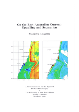 On the East Australian Current: U Pwelling and Separation