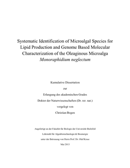 Systematic Identification of Microalgal Species for Lipid Production and Genome Based Molecular Characterization of the Oleaginous Microalga Monoraphidium Neglectum