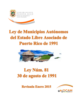 Ley De Municipios Autónomos Del Estado Libre Asociado De Puerto Rico De 1991