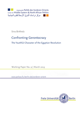 Confronting Gerontocracy the Youthful Character of the Egyptian Revolution