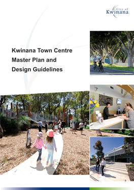 Kwinana Town Centre Master Plan and Design Guidelines