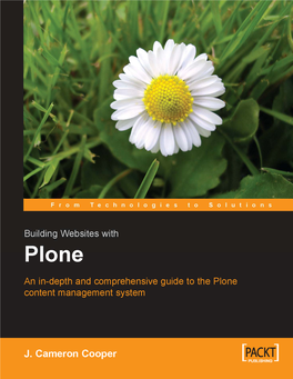 Building Websites with Plone an In-Depth and Comprehensive Guide to the Plone Content Management System