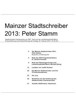 Mainzer Stadtschreiber 2013: Peter Stamm