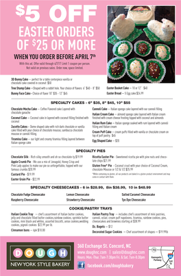 EASTER ORDERS of $25 OR MORE WHEN YOU ORDER BEFORE APRIL 7 Th with This Ad