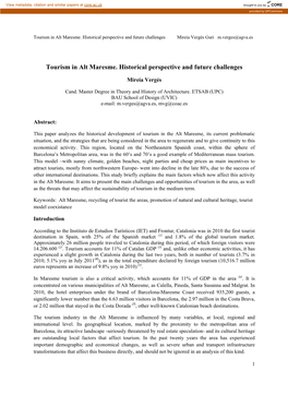 Tourism in Alt Maresme. Historical Perspective and Future Challenges Mireia Vergés Guri M.Verges@Agva.Es