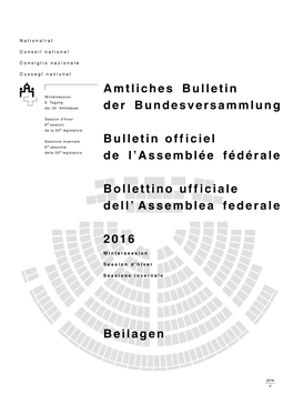 Amtliches Bulletin: Gedruckte Fassung NR. Beilagen