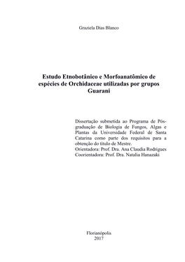 Universidade Federal De Santa Catarina Como Parte Dos Requisitos Para a Obtenção Do Título De Mestre