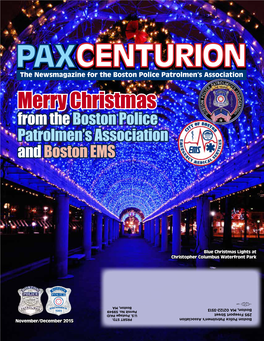 PAX CENTURION • November/December 2015 617-989-BPPA (2772) a Message from the President: Patrick M