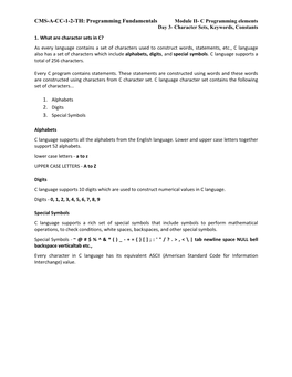 Programming Fundamentals Module II- C Programming Elements Day 3- Character Sets, Keywords, Constants S