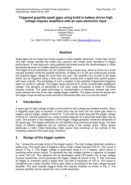 Triggered Graphite Spark Gaps Using Build in Battery Driven High Voltage Impulse Amplifiers with an Opto Electronic Input