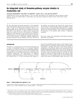 An Integrated Study of Threonine-Pathway Enzyme Kinetics in Escherichia Coli Christophe CHASSAGNOLE*, Badr RAI$S*, Eric QUENTIN†1, David A