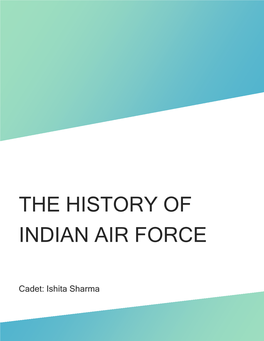 The History of Indian Air Force