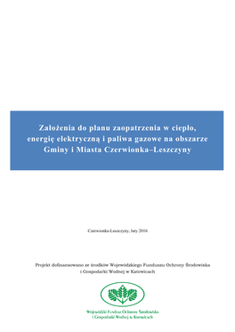 Założenia Do Planu Zaopatrzenia W Ciepło, Energię Elektryczną I Paliwa Gazowe Na Obszarze Gminy I Miasta Czerwionka–Leszczyny