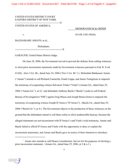 Amato Also Intends to Call Duane Leisenheimer, but Not for the Purposes of Eliciting a Prior Inconsistent Statement. (Amato Ltr., Dated June 25, 2006, at 2 & N.1.)