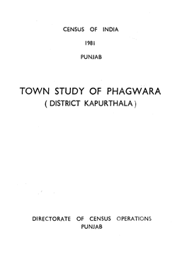 Town Study of Phagwara, Kapurthala, Part-XB, Series-17, Punjab