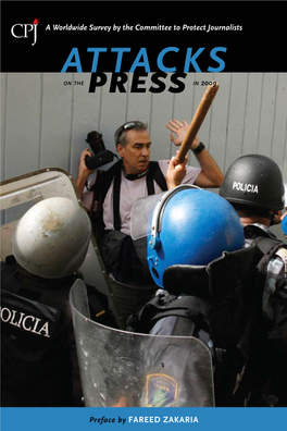 ATTACKS O N T H E Press in 2009